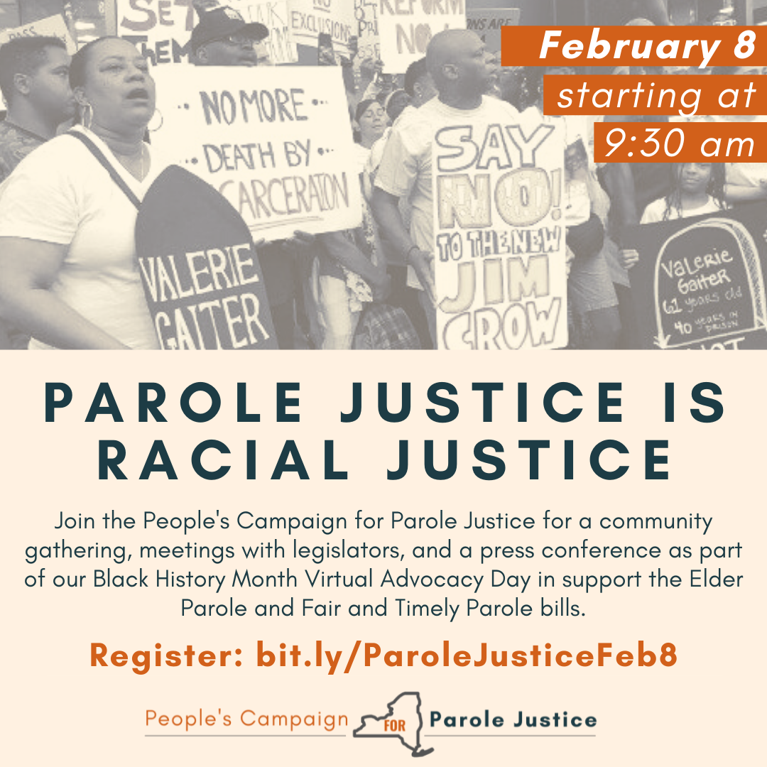 FOR%20DISTRIBUTION%20-%20Feb%208%20Parole%20Justice%20is%20Racial%20Justice%20Advocacy%20Day.png
